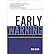 By Benjamin Gilad Early Warning: Using Competitive Intelligence to Anticipate Market Shifts, Control Risk, and Create [Paperback]