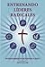 Training Radical Leaders - Leader - Spanish Edition: A manual to train leaders in small groups and house churches to lead church-planting movements by Daniel B Lancaster (2014-01-09)