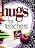 Hugs for Teachers: Stories, Sayings, and Scriptures to Encourage and (Hugs Series) by Mckee Martha Loveless Caron Chandler (2013-02-16) Paperback
