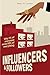 Influencers and Followers by Steven W. Coutinho