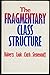 The Fragmentary class structure