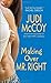 Making Over Mr. Right by Judi McCoy (2008-03-01)