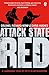 [Attack State Red] [By: Kemp, Col Richard] [June, 2010]