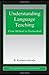 Understanding Language Teaching: From Method to Post-Method (Lea's Communication Series) by Kumaravadivelu, B. (September 9, 2005) Paperback
