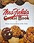 Mrs. Fields Cookie Book: 100 Recipes from the Kitchen of Mrs. Fields by Debbie Fields (1992-07-03)
