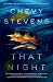 Chevy Stevens That Night (Hardback) - Common