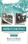 Guide to Americas Rail-Trails