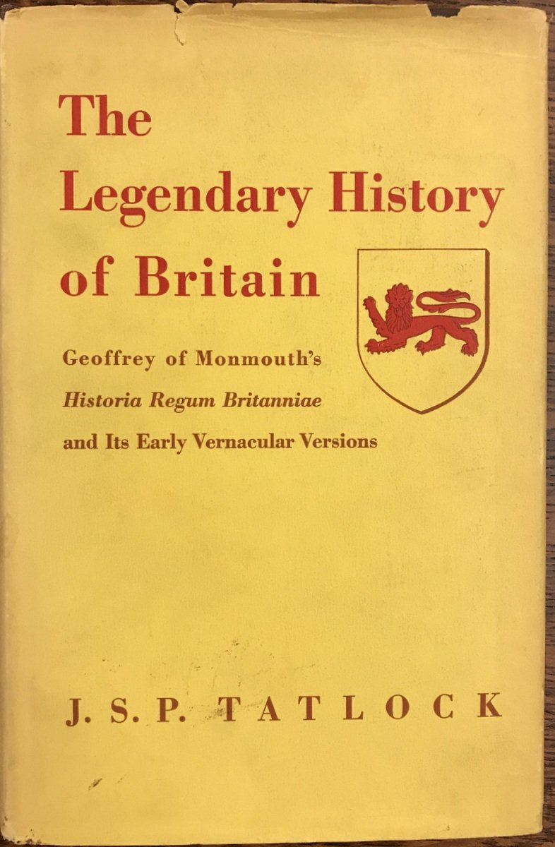The Legendary History of Britain: Geoffrey of Monmouth's Historia Regum Britanniae and Its Early Vernacular Versions (Hardcover)