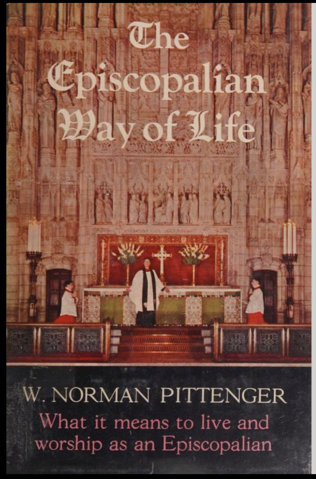 The Episcopalian Way of Life,