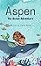 Aspen by Laura Sharp