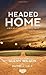 Headed Home by Glenn Wilson (2012-03-06)