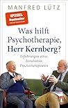 Was hilft Psychot...