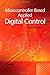 Microcontroller Based Applied Digital Control by Dogan Ibrahim (10-Feb-2006) Hardcover