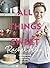 All Things Sweet Hardcover August 28, 2014