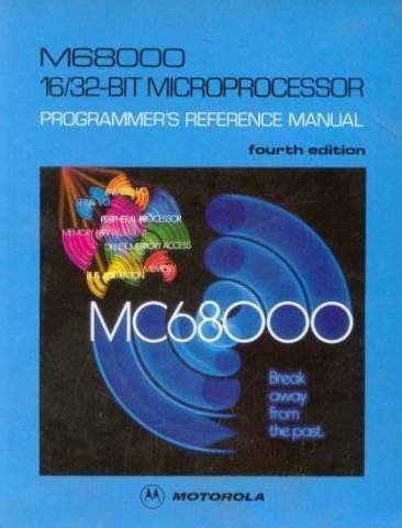 M68000 16/32 bit-microprocessor: Programmer's reference manual (Paperback)