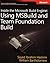 Inside the Microsoft? Build Engine: Using MSBuild and Team Foundation Build (Developer Reference) by Sayed Ibrahim Hashimi (2009-01-07)