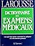 Dictionnaire des examens médicaux by Didier Sicard