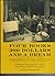 Four Books, 300 Dollars and a Dream by Richard Reinhardt