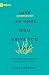Love the Ones Who Drive You Crazy: Eight Truths for Pursuing Unity in Your Church