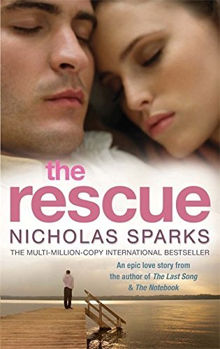 [Rescue, The] [By: Nicholas Sparks,Nicholas Sparks] [January, 2008]