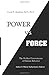 Power vs. Force: The Hidden Determinants of Human Behaviour by Hawkins, David R. (2014) Paperback