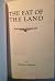 The Fat of the Land