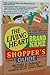 The Living Heart Brand Name Shopper's Guide