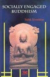 Socially Engaged Buddhism (Paperback)