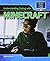 Understanding Coding with Minecraft (Kids Can Code) by Patricia Green Harris (2016-01-15)