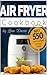 Air Fryer Cookbook For Beginners by Lina Davis