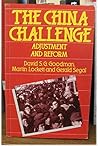 The China Challenge: Adjustment and Reform (Chatham House Papers)