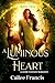 A Luminous Heart (Sapphic L...
