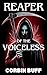 Reaper of the Voiceless
