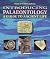 Introducing Palaeontology: A Guide to Ancient Life by Wyse Jackson, Patrick Published by Dunedin Academic Press Ltd. (2010) Paperback