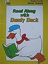 Read Along with Dandy Duck: Short Vowels (Giant Step Phonics Reader: A Small Book)