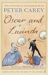 Oscar and Lucinda by Peter Carey by Peter Carey