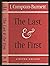 The Last and the First