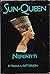 Sun Queen: A Novel About Nefertiti,