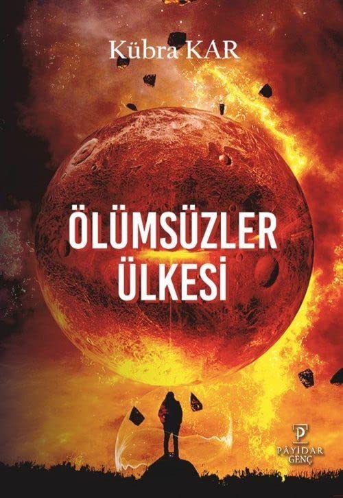 Ölümsüzler Ülkesi (Paperback)