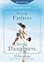 Strong Fathers, Strong Daug...
