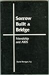 Sorrow Built a Bridge: Friendship and AIDS