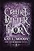 Court of Bitter Thorn (The Fae of Bitter Thorn)