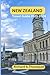 NEW ZEALAND TRAVEL GUIDE 20...