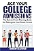 Ace Your College Admissions...