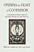 Opening the Heart of Compassion: Transform Suffering Through Buddhist Psychology and Practice by Lowenthal, Martin (December 1, 2006) Paperback