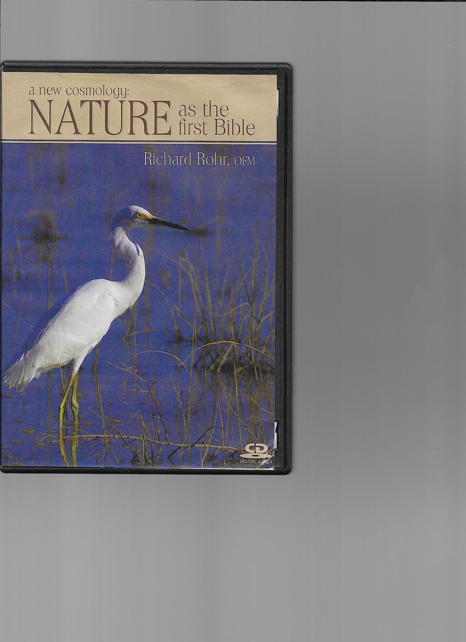 A New Cosmology: NATURE as the first Bible (Audio CD)