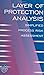 Layer of Protection Analysis: Simplified Process Risk Assessment (A CCPS Concept Book) by Center for Chemical Process Safety (CCPS (1-Oct-2001) Hardcover