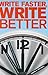 Write Faster, Write Better by Fryxell, David (2004) Hardcover