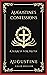Augustine's Confessions: A Search For Truth (and Disillusionment with Worldly Beliefs) (Grapevine Press)