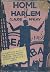 Home to Harlem (SIGNED)